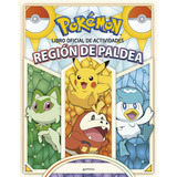 Libro Oficial De Actividades - Región De Paldea - Colección Pokémon