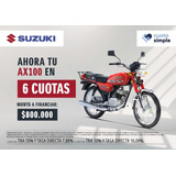 Suzuki Ax 100 Mejor Precio Contado - Cuota Simple $1.870.000