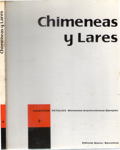 Chimeneas Y Lares - Colección Detalles - Editorial Blume