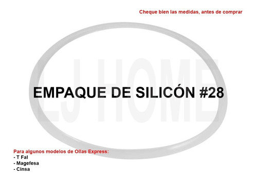 Empaque De Silicón #28 Olla Express Magefesa, Cinsa, T-fal