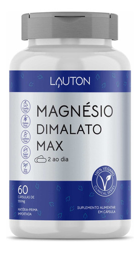 Magnesio Dimalato Max 60 Capsulas Vegano - Lauton Nutrition Sabor Sem Sabor