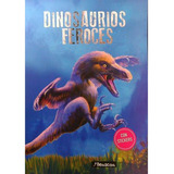 Dinosaurios - Los Mas Temibles Con Stickers, De Leonardo Batic. Editorial Beascoa, Tapa Blanda En Español, 2023