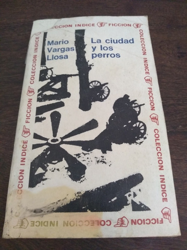 La Ciudad Y Los Perros. Mario Vargas Llosa. Olivos
