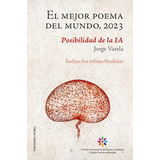 Libro El Mejor Poema Del Mundo 2023 Premio Jovellanos Poe...