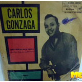 Carlos Gonzaga 1960 Prece / Cabecinha No Meu Ombro Compacto
