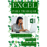 Libro: Excel Para Trabajar: Curso Con Pizarra Digital Paso A