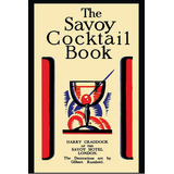 The Savoy Cocktail Book, De Harry Craddock. Editorial Martino Fine Books, Tapa Blanda En Inglés, 2013