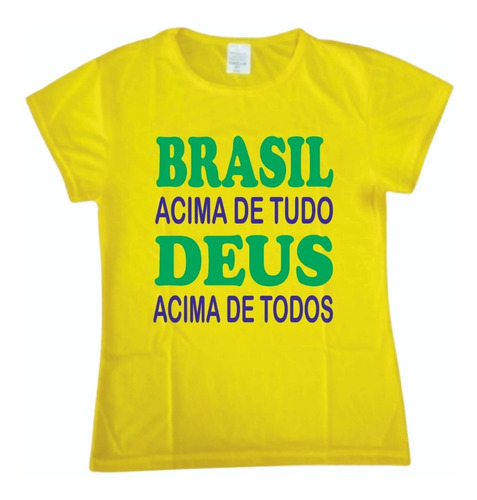 Camiseta Baby Look Bolsonaro Presidente Brasil Acima De Tudo