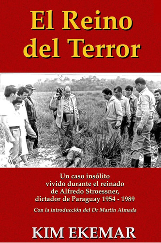 Libro: El Reino Del Terror: Un Caso Insolito Vivido Durante 