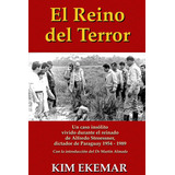 Libro: El Reino Del Terror: Un Caso Insolito Vivido Durante 