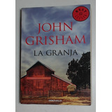 Granja, La - Grisham, John