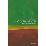 Libro Modern Brazil: A Very Short Introduction - Anthony ...