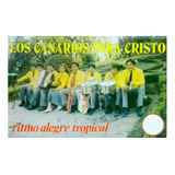 Los Canarios Para Cristo Vol. 1 - Cassette Cristiano