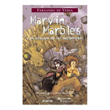 Marvin Marbles 1 Con Dedicatoria Del Autor Para Vos