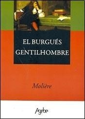 Libro El Burgues Gentilhombre De Moliere