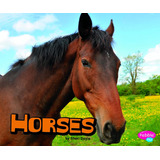 Libro:  Horses (pebble Plus: Farm Animals)