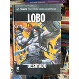 Dc Comics No. 29 - Lobo Desatado - Novelas Gráficas Salvat