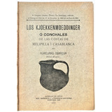 Arqueología Conchales Melipilla Aureliano Oyarzun 1910