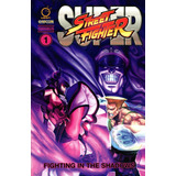 Super Street Fighter Omnibus: Luchando En Las Sombras