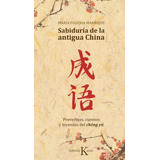 Sabiduria De La Antigua China - Manrique Salerno,maria Eu...
