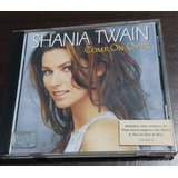 Shania Twain Cd Come On Over