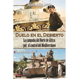 Libro Duelo En El Desierto ( Vol. Ii )