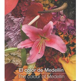 Libro El Color De Medellín