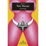 Los Grope, De Sharpe,tom. Editorial Anagrama, Tapa Blanda En Español