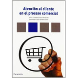 Libro Atencion Al Cliente En El Proceso Comercial De Soledad