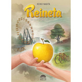 Libro Reineta. La Manzana Dorada - Nagita, Keiko