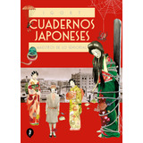 Cuadernos Japoneses Maestros De Lo Sensorial Vol 3 Cuadernos