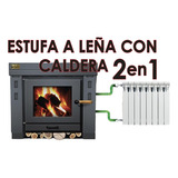 Estufa A Leña + Caldera 2 En 1 /para Radiadores/ P. Radiante