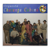 Orquesta Charanga Cubana - Charanga Cubana 