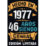 Regalo De Cumpleaños 1977 Para Hombre Mujer De 46 Años: Rega