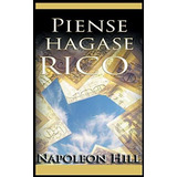 Libro : Piense Y Hagase Rico - Hill, Napoleon