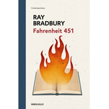 Fahrenheit 451, Bradbury Ray Editorial Debolsillo, Tapa Dura