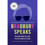 Libro Bradbury Speaks (inglés)