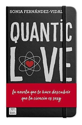 Quantic Love - Sonia Fernández- Vidal - Océano Exprés