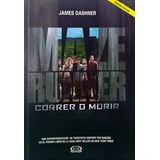 Correr O Morir ( Libro Original )