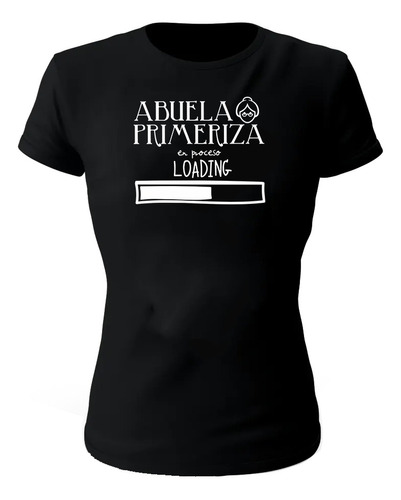 Playera Personalizada Algodón 100% Abuela O Mamá Primeriza