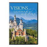 Visions Of Germany And Austria