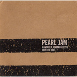 Cd Mansfield Massachusetts / July Pearl Jam