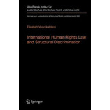 Libro International Human Rights Law And Structural Discr...