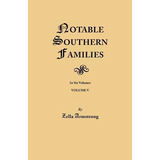 Libro Notable Southern Families - Zella Armstrong