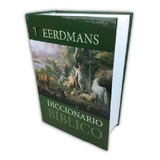 Diccionario Bíblico Eerdmans, Tapa Dura, Estudio