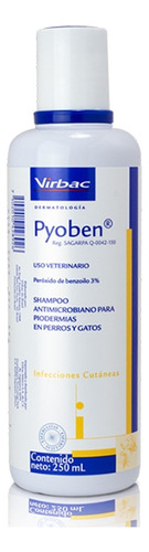 Pyoben Shampoo Dermatológico 250ml Virbac