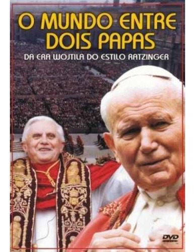 Dvd O Mundo Entre Dois Papas