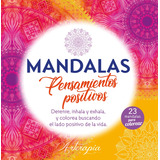 Libro Para Colorear Mandalas - Pensamientos Positivos