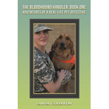 Libro The Bloodhound Handler: Book One - Coldiron, Landa