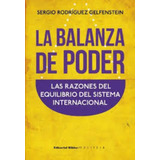 La Balanza De Poder - Rodriguez Gelfenstein, Sergio